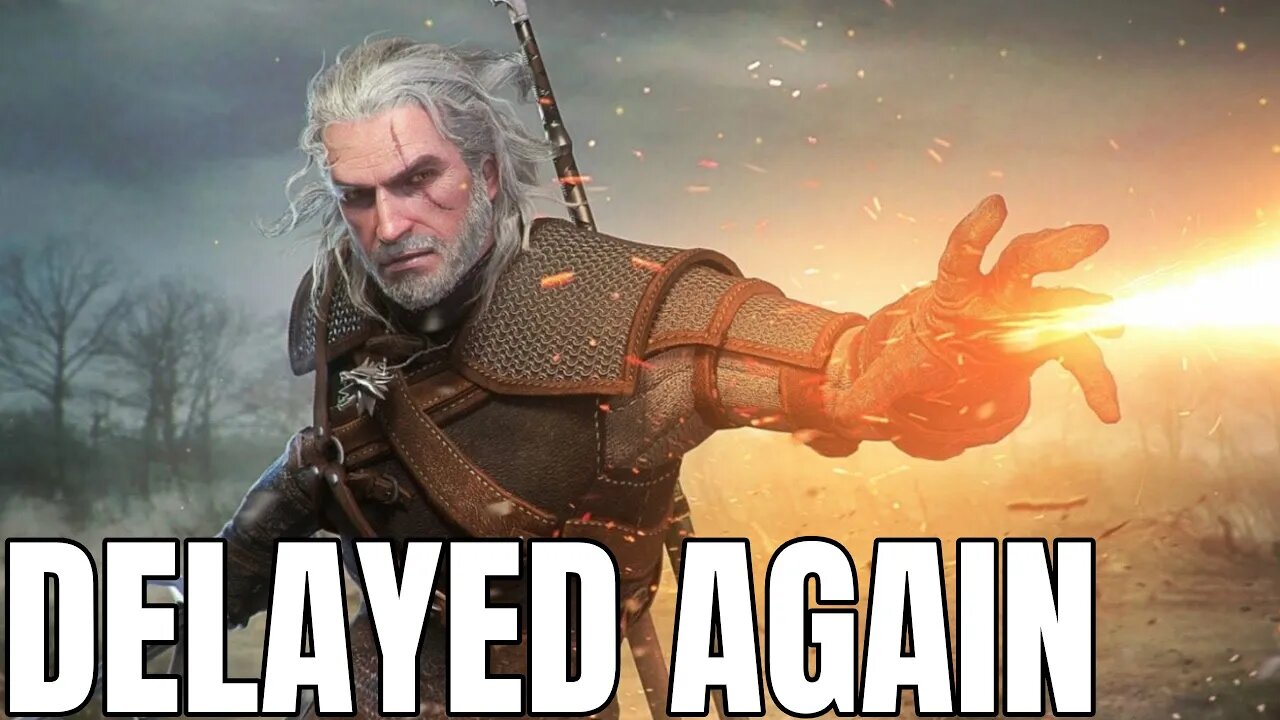 The Witcher 3 Next Gen Update DELAYED AGAIN - Odd Reason?