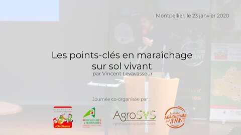 Maraîchage sur sol vivant, par Vincent Levavasseur