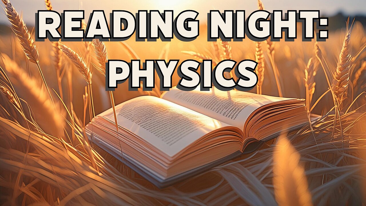 Aether Cosmology - Research & Reading Night