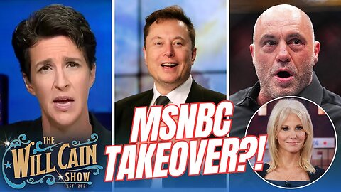 Elon Musk to buy MSNBC? PLUS, Kellyanne Conway!