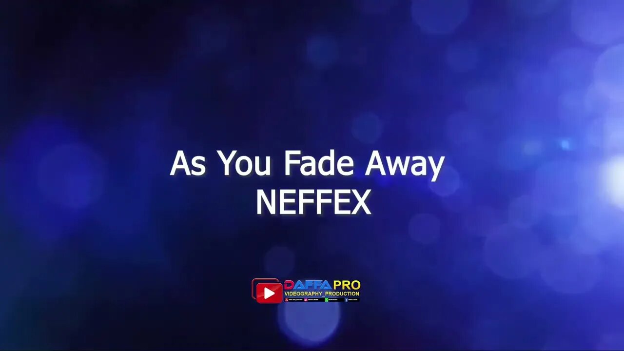 As You Fade Away NEFFEX