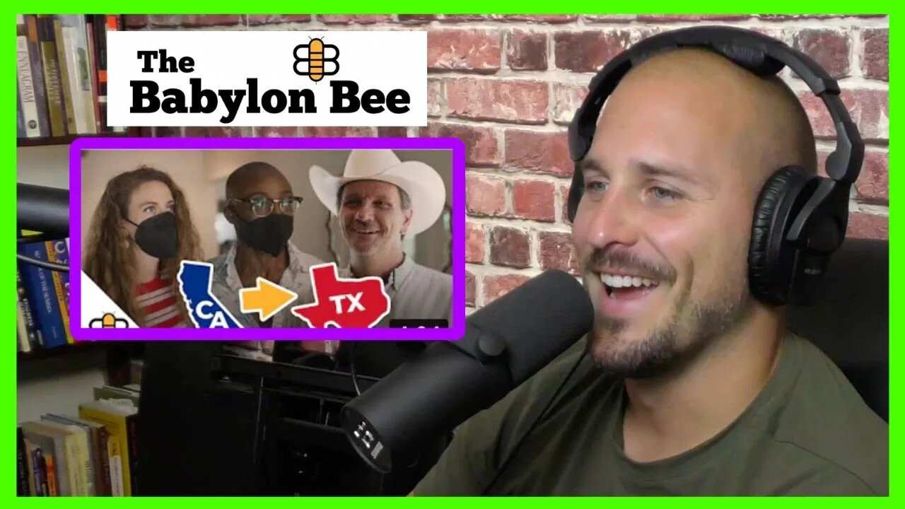Californians move to Texas: Babylon Bee ~ REACTION