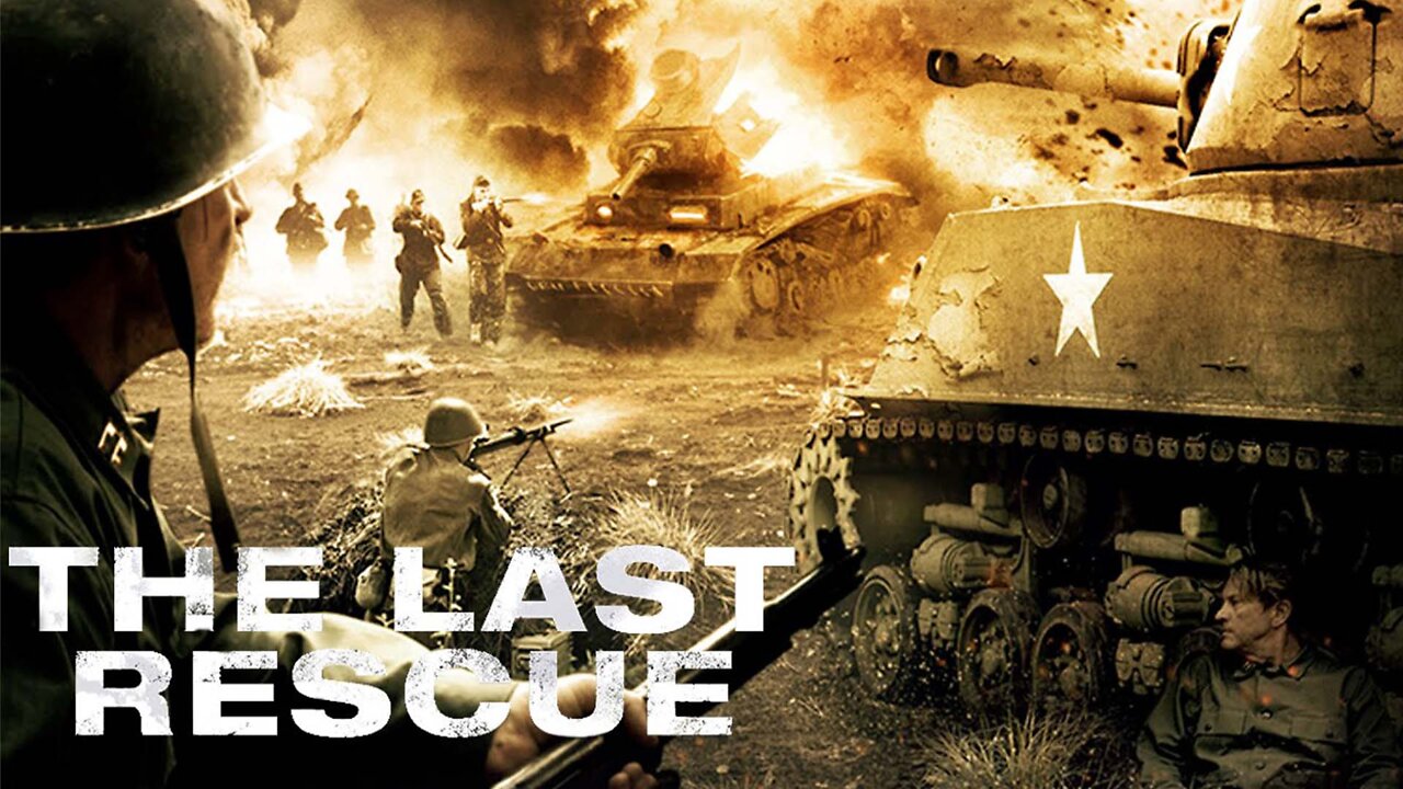 The Last Rescue | Epoch Cinema