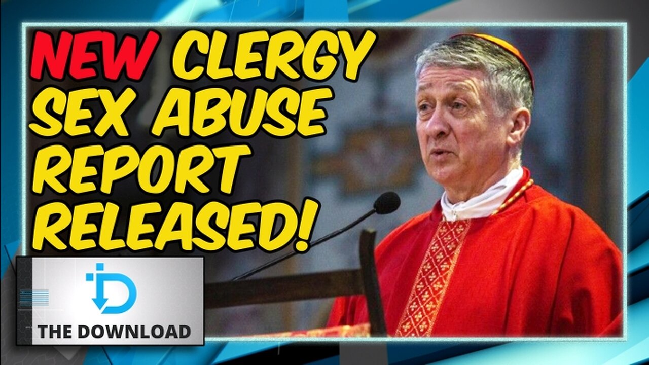 Massive Clerical Sex Abuse Report in lllinois | The Download