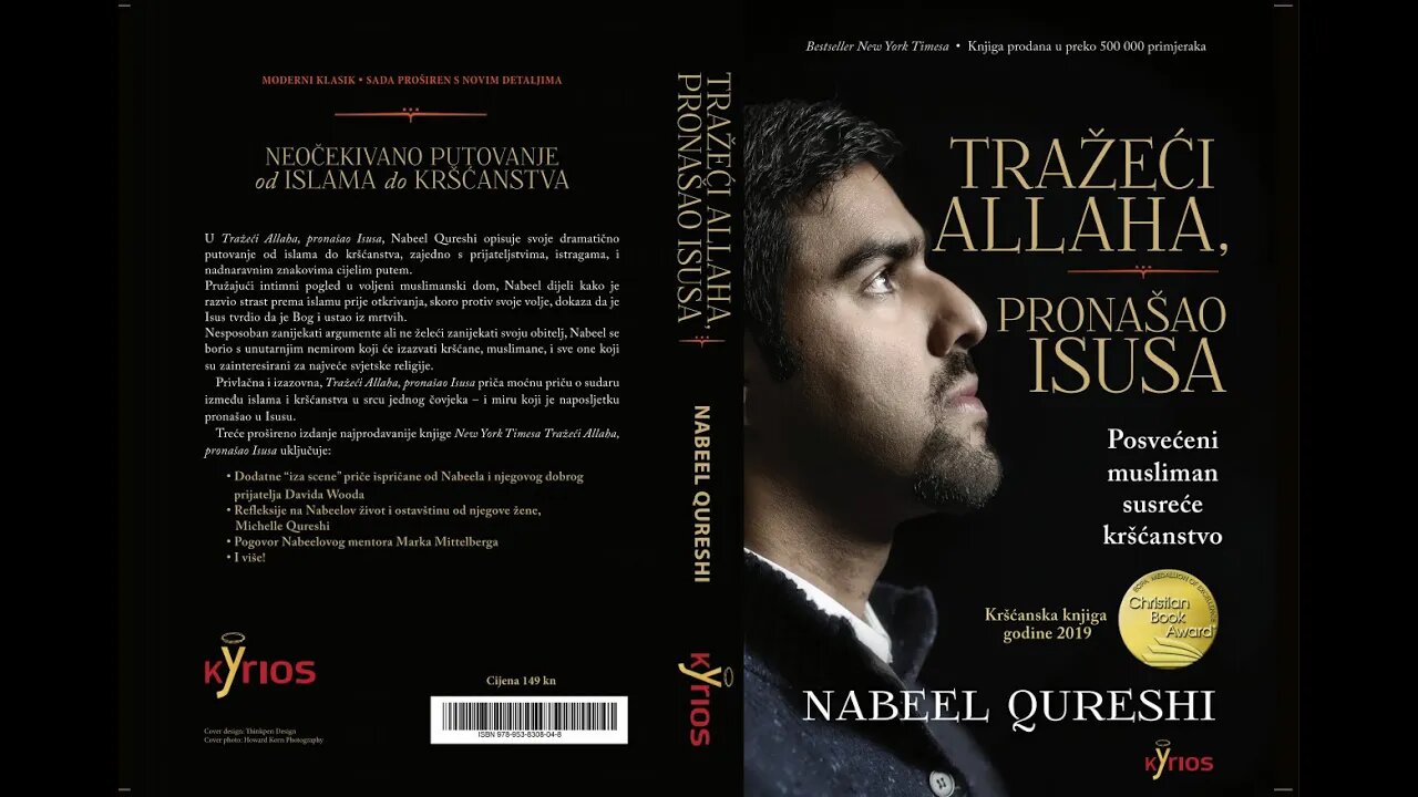 Nabeel Qureshi - Tražeći Allaha, pronašao Isusa (prijevod kršćanske izdavačke kuće Kyrios)