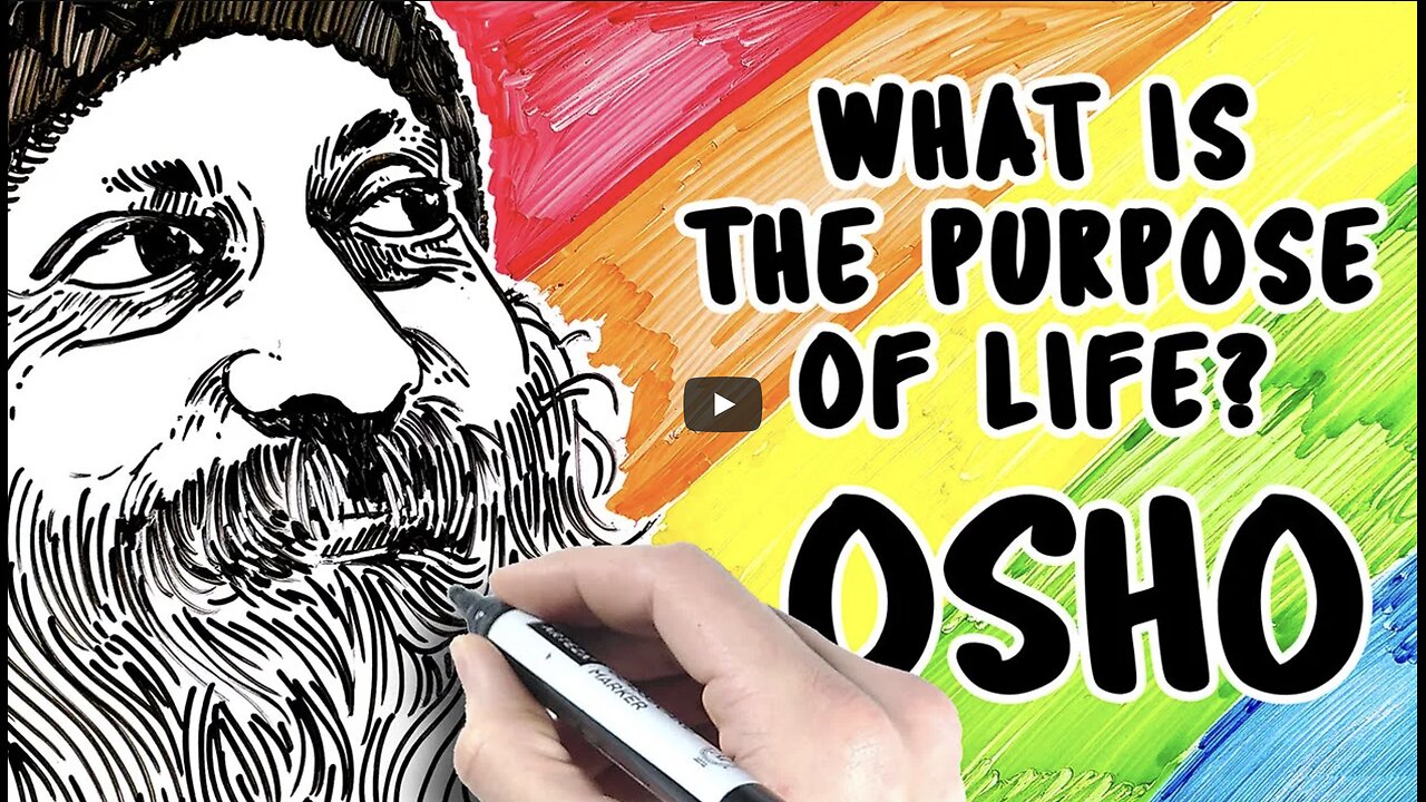 What Is The Purpose Of Life - Osho Speech [Illustrated]