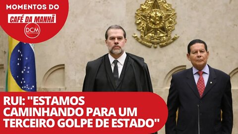 Rui: "estamos caminhando para um terceiro Golpe de Estado" | Momentos do Café da Manhã no DCM