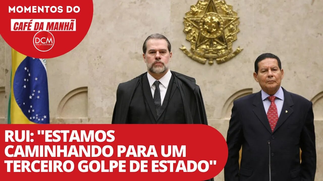 Rui: "estamos caminhando para um terceiro Golpe de Estado" | Momentos do Café da Manhã no DCM