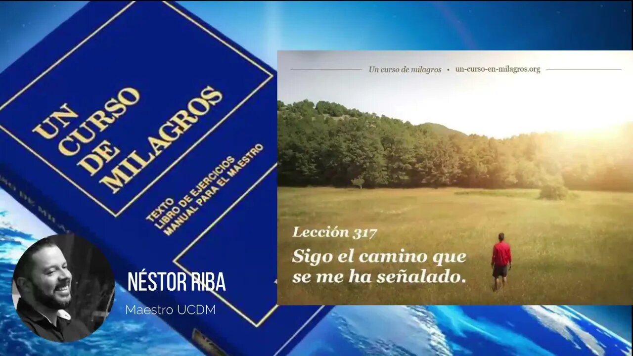 Lección 317 de Un Curso de Milagros