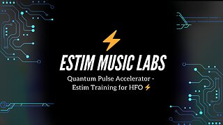 Quantum Pulse Accelerator - Estim Training for HFO