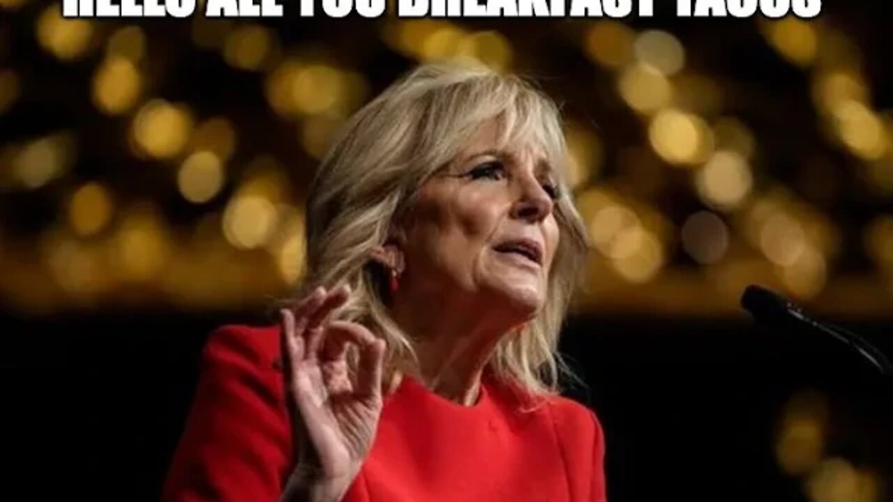 Racist Jill Biden Calls Latino’s Breakfast Tacos