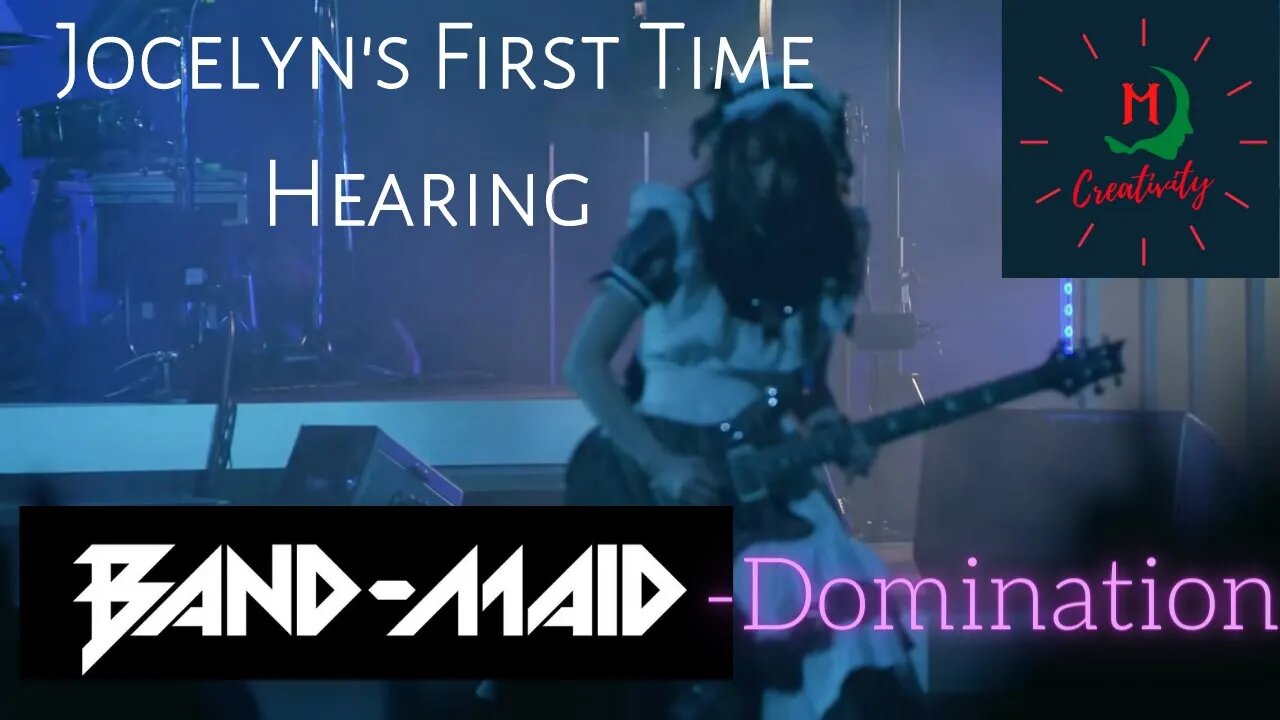 First Time REACTION of Band Maid " Domination" for Jocelyn!! Band Maid Domination REACTION Video!!!