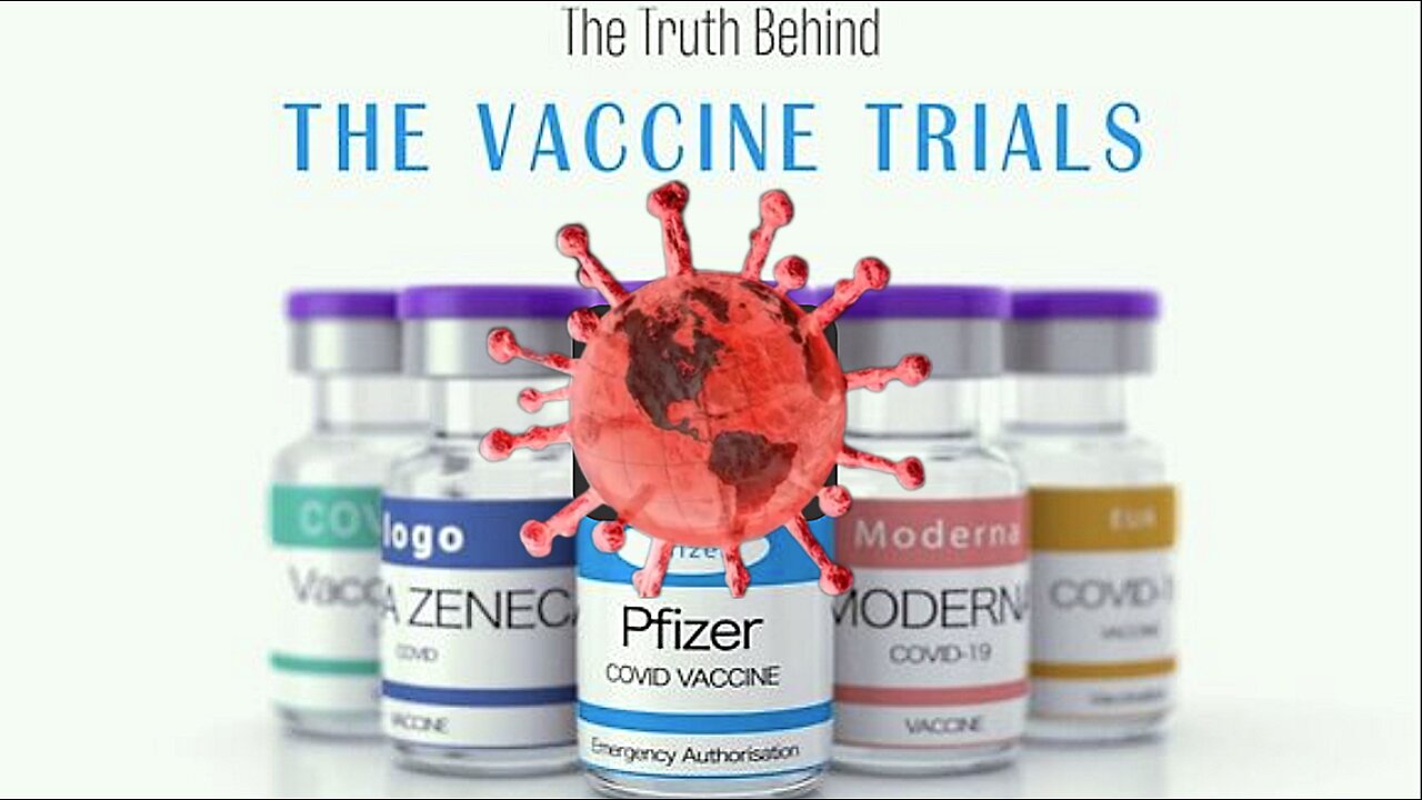 'Covid 19' 'MRNA' "Vaccine Trials Documentary". Covid Vaccine Trial Lies Exposed)