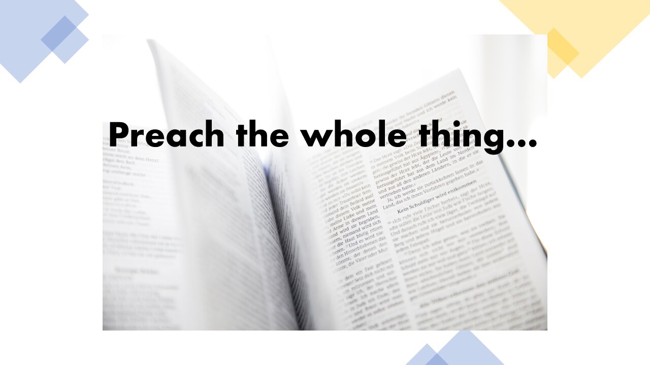 Sermon Only | Preach the whole thing... | March 12, 2023