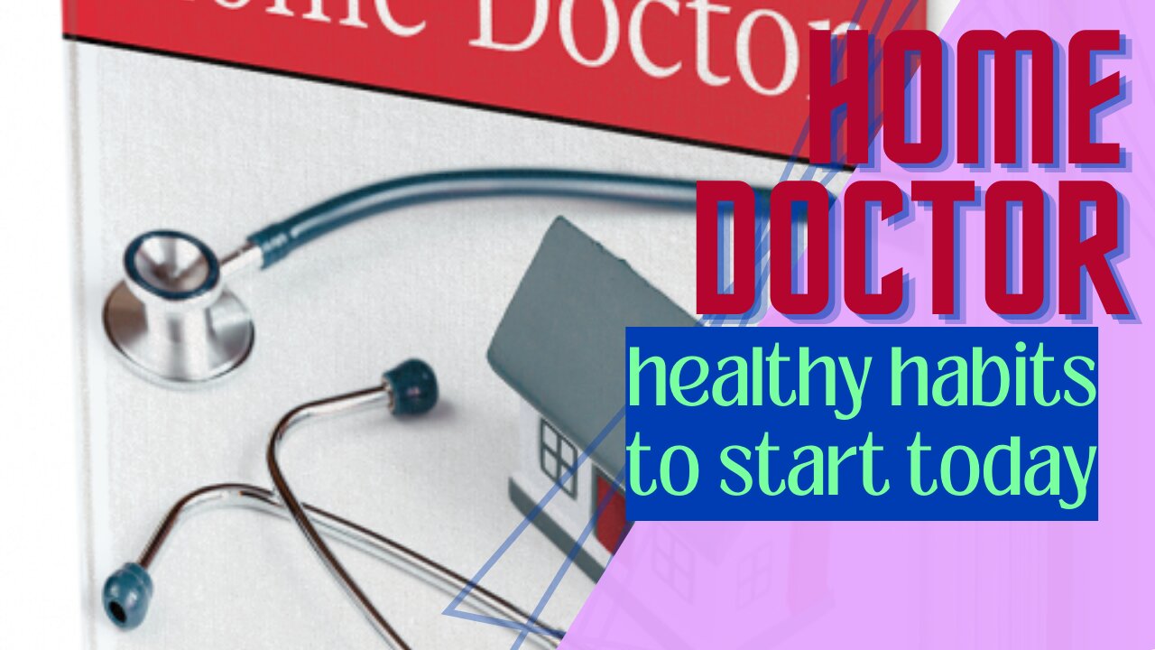 "Home Doctor: Practical Medicine for Every Household"