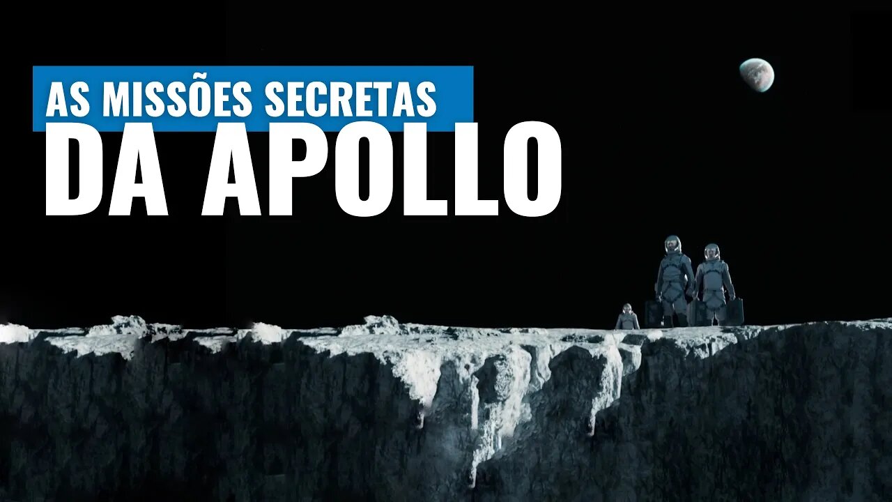 COMO O HOMEM FOI A LUA E COMO VOLTARÁ #2 - AS MISSÕES SECRETAS DO PROGRAMA APOLLO