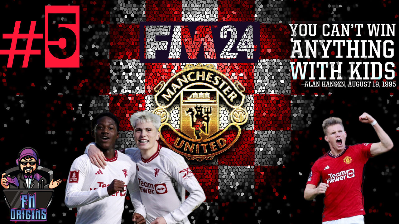 FM 24 Let's Play Manchester United EP5 Made in Manchester