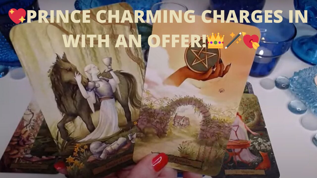 💖PRINCE CHARMING CHARGES IN WITH AN OFFER!👑🪄FOREVER LOVE & HOME👑🏡💘 LOVE TAROT COLLECTIVE READING ✨