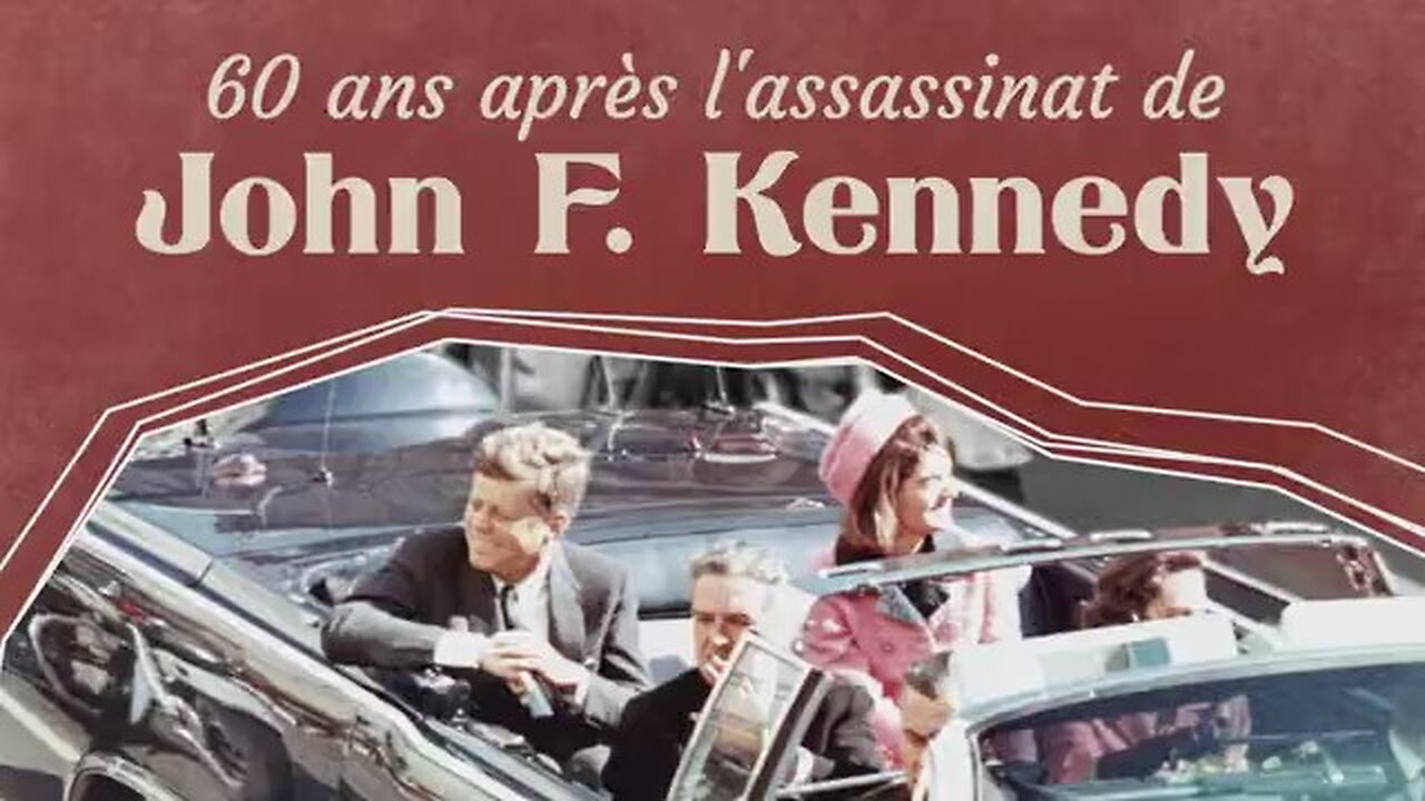 60 ans après l'assassinat de John F. Kennedy – Les instigateurs de l'attentat dévoilés