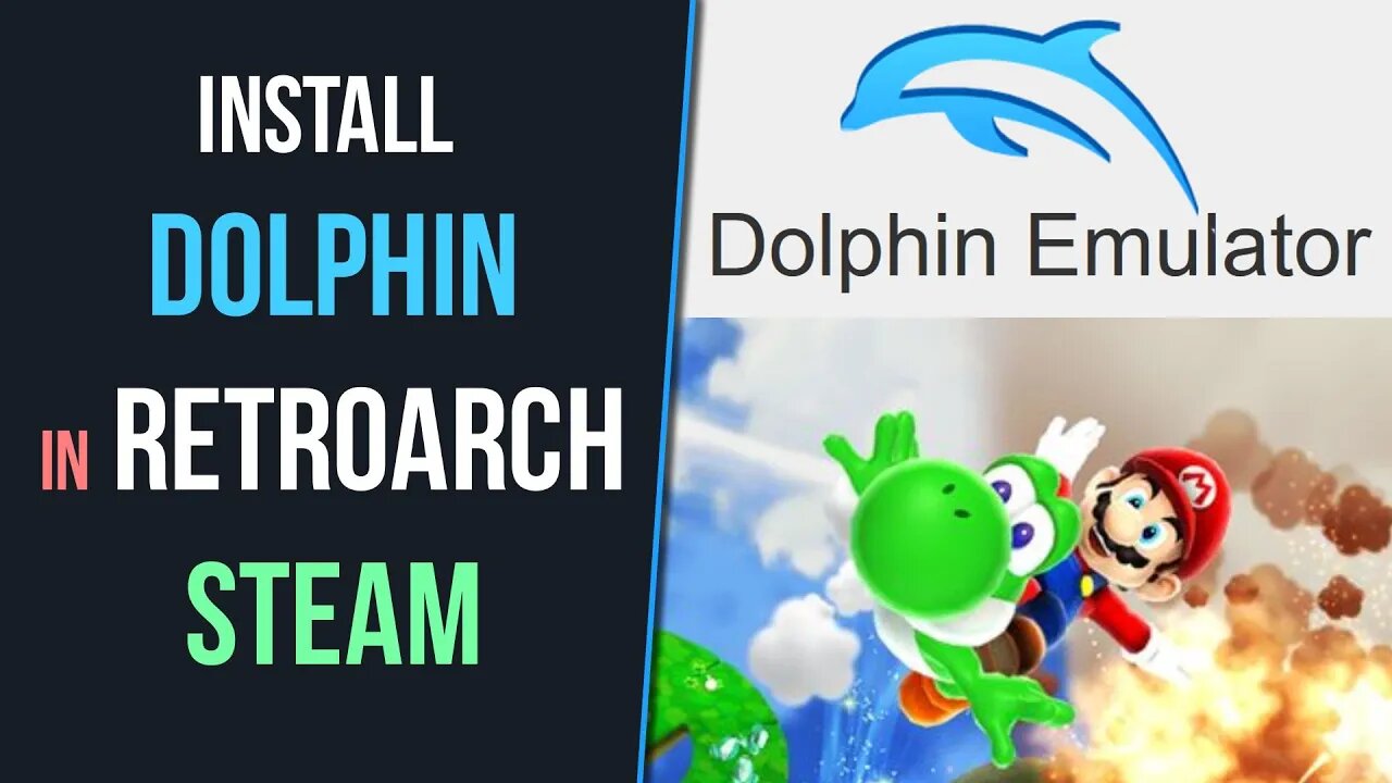 How to Add the Dolphin Core to RetroArch Steam (Windows)