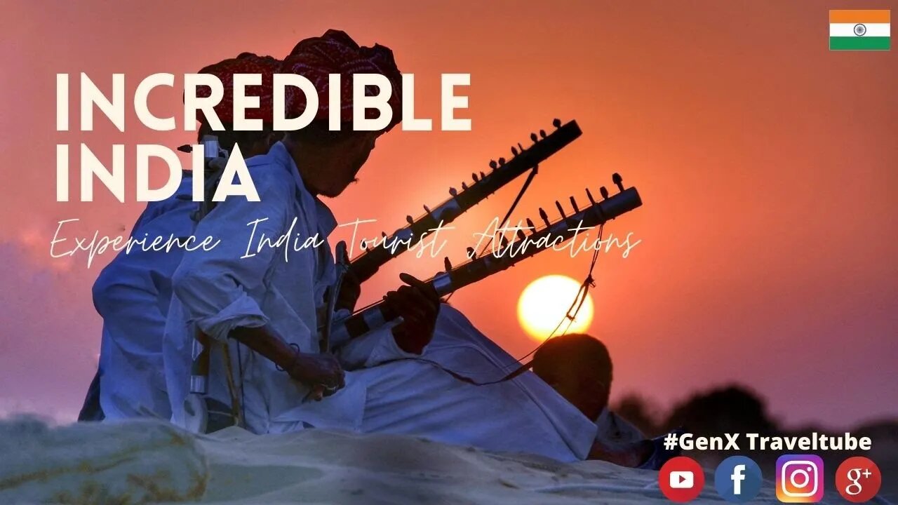 Incredible India | Experience India Tourist Attractions #GenXTraveltube | Amit Dahiya Travel Videos