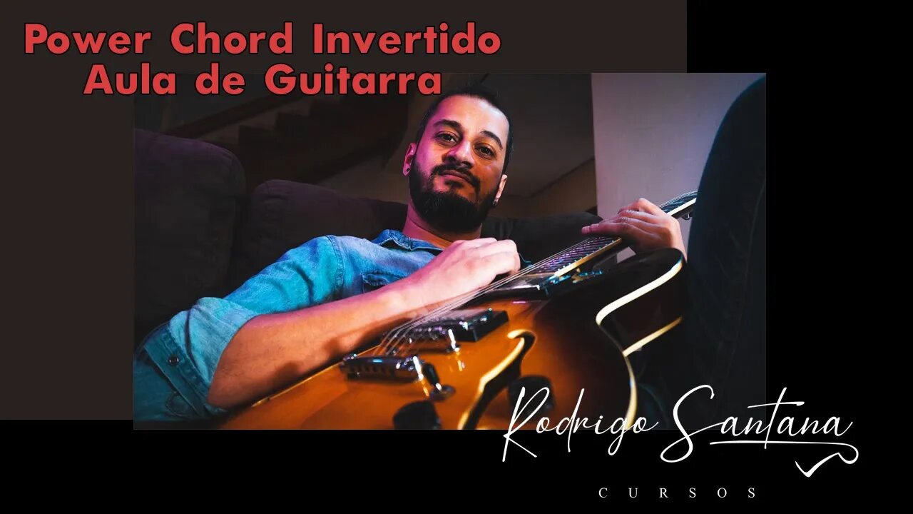 Power Chord Invertido - AULA DE GUITARRA