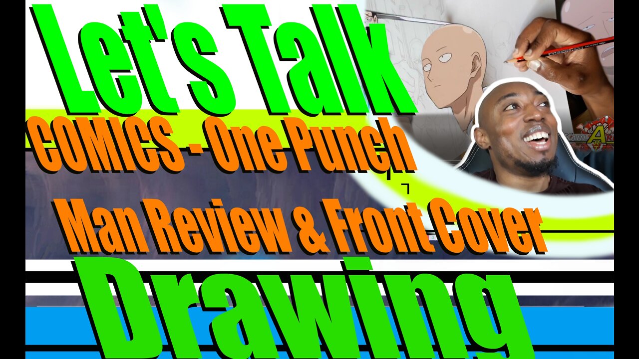 COMICS - One Punch Man Review & Front Cover Drawing