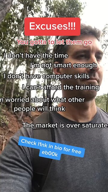 Excuses…you gotta let them go