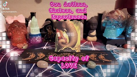 Capacity of LOVE #tarot #love #affirmations