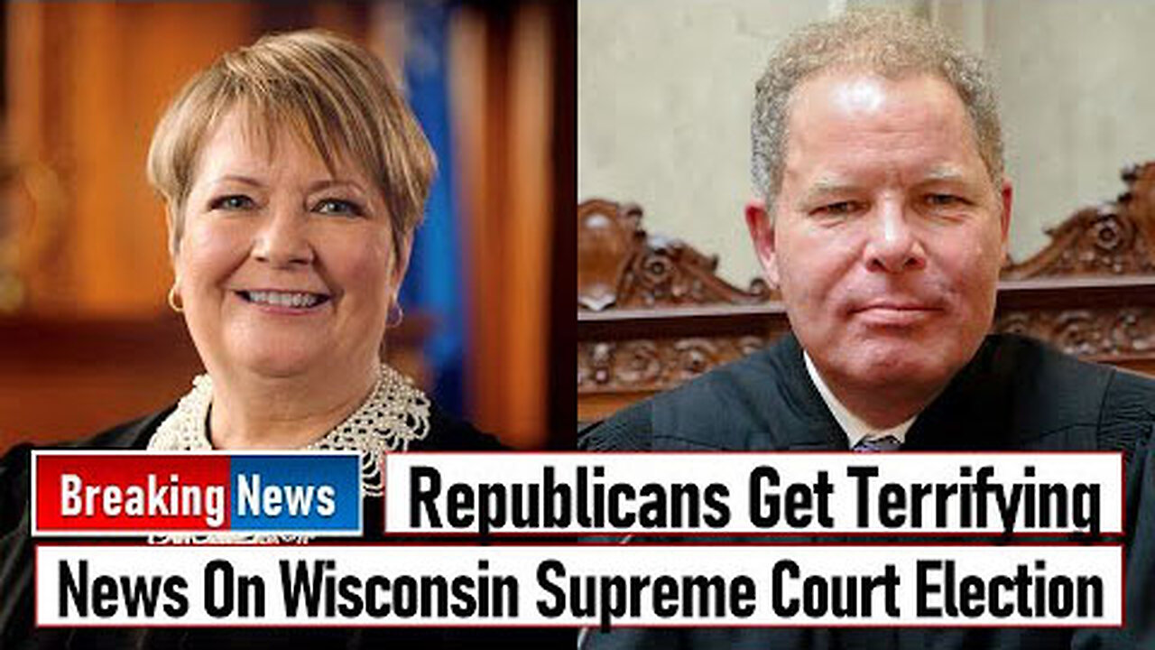 REPUBLICANS GET TERRIFYING NEWS ON WISCONSIN SUPREME COURT ELECTION - TRUMP NEWS