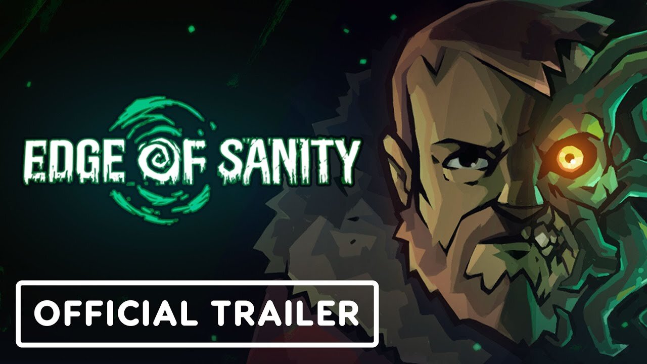 Edge of Sanity - Official Announcement Trailer