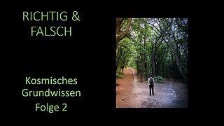 Richtig & Falsch - Kosmisches Grundwissen Folge 2