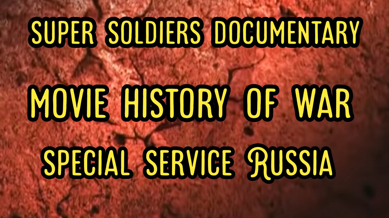 KGB Super Soldiers Documentary movie history of the war with Chechnya