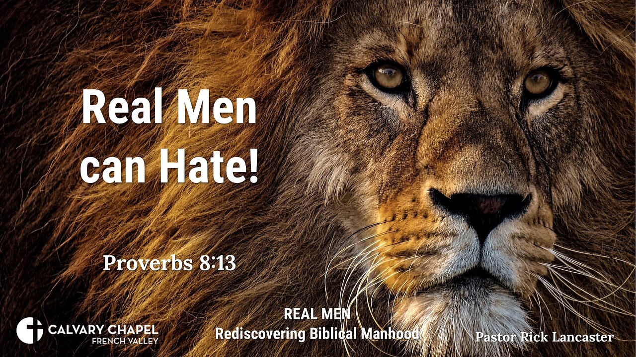 Real Men can Hate! Proverbs 8:13 - Men's Breakfast – February 17, 2024