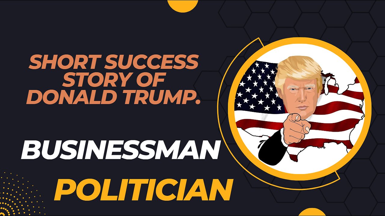 Short Success Story of Donald trump