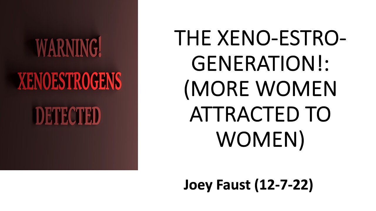 The Xeno-Estro-Generation! (More Women Attracted to Women)