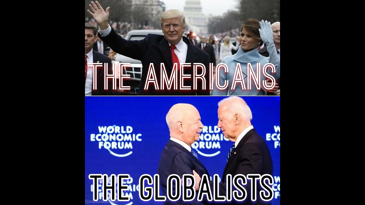 Trump verses the Globalists