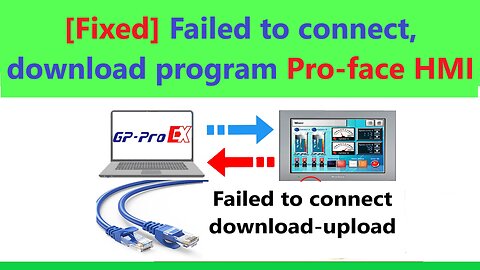 0162 - Fixed proface hmi download upload program failed on gp pro ex