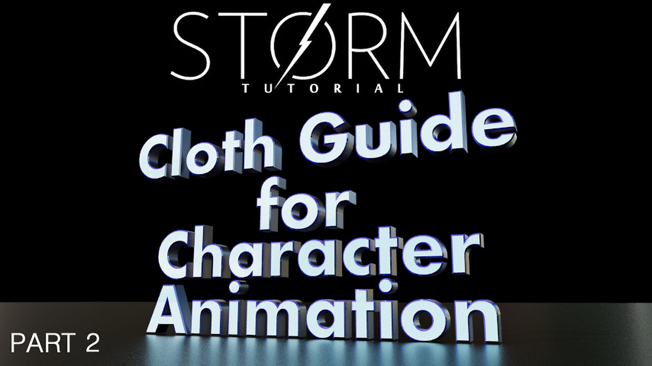 Tutorial - Cloth Guide for Character Animation Part 2