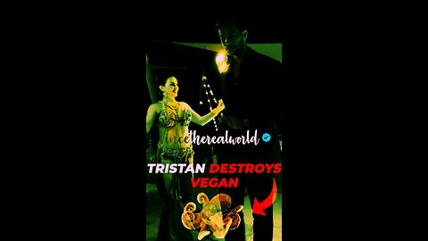 Tristan destroys vegan