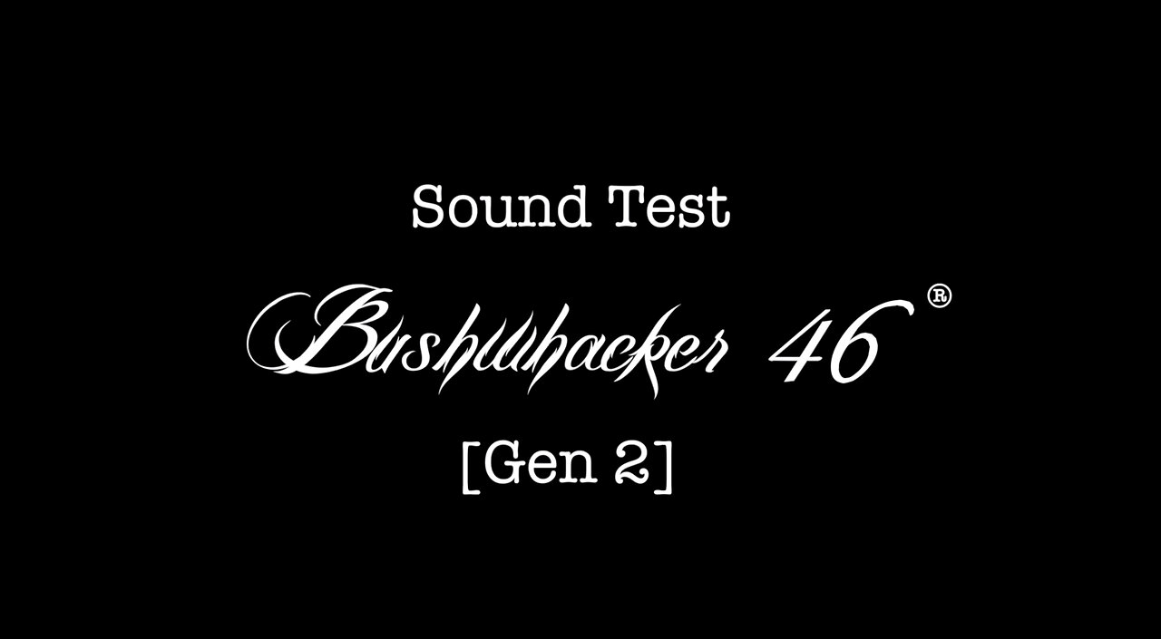 Bushwhacker® 46 (Gen 2) Sound Testing Overview