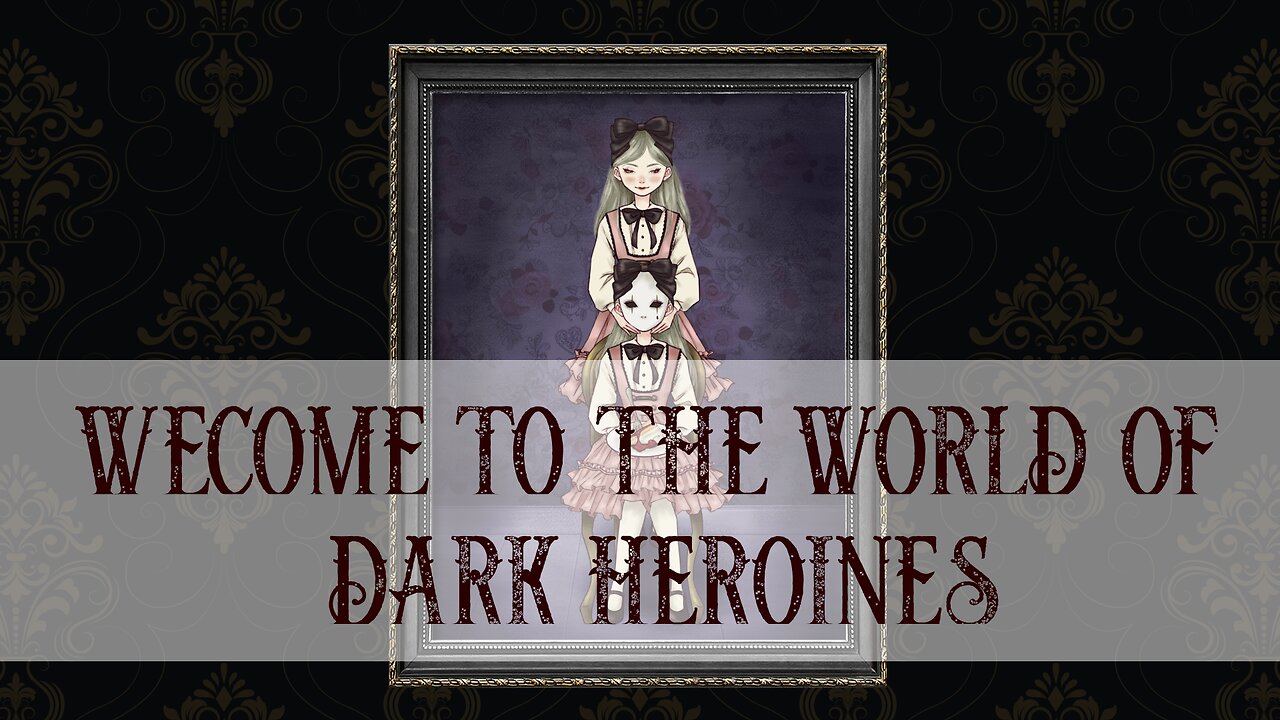 A TALE OF DARK HEROINES - #1 Masquerade