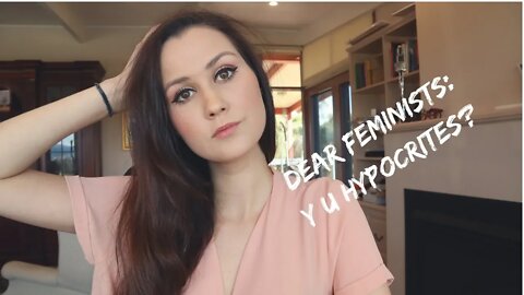 4 REASONS WHY FEMINISM IS FULL OF HYPOCRISY