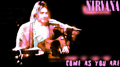 Nirvana - Come As You Are