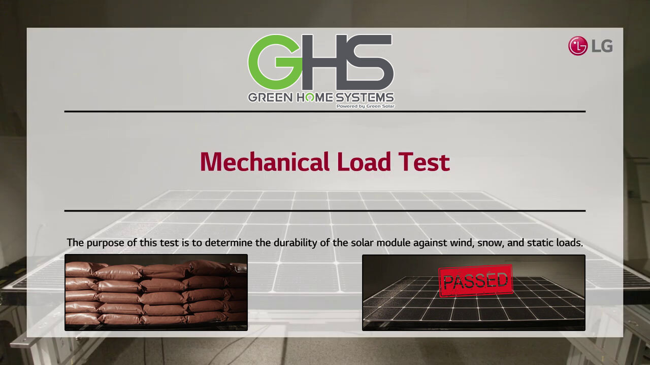 Green Home Systems introduces LG Solar Mechanical Load Test