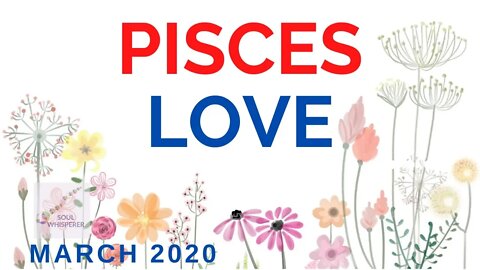 ♓💓 PISCES LOVE 💓♓: Trying To Bring You Together * March