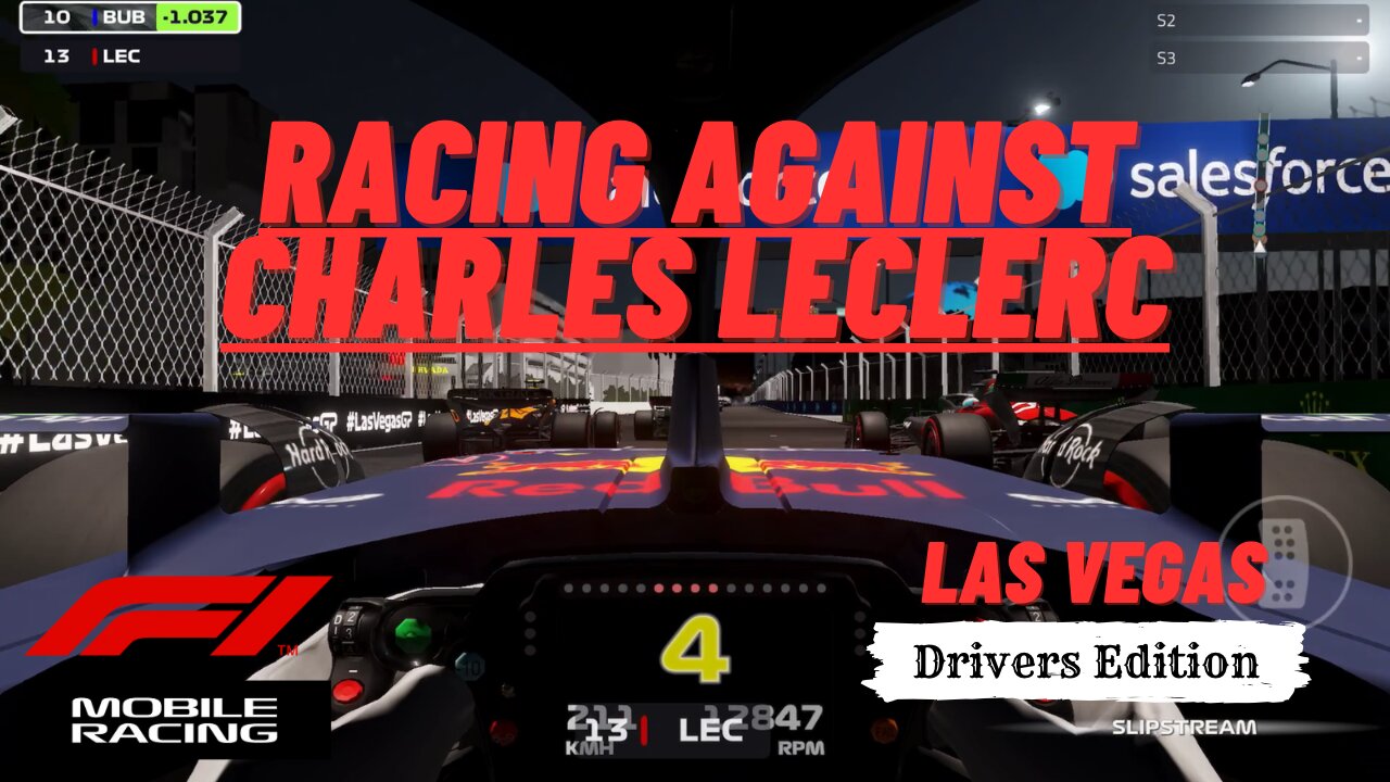 Drivers Edition: CHARLES LECLERC | LAS VEGAS | F1 MOBILE RACING 2023