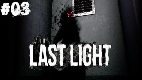 (Réupload) Last light |03| Une mauvaise fin comme d'hab!