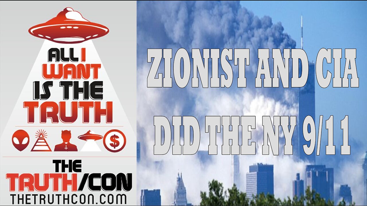 ZIONIST AND CIA DID THE NY 9/11 ATTACKS