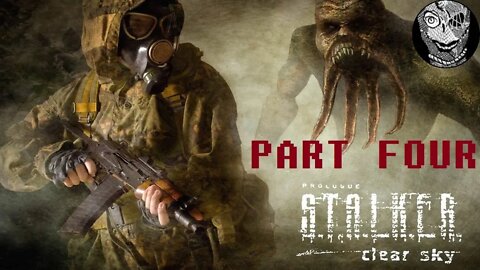 (PART 04) [Getting Robbed] S.T.A.L.K.E.R.: Clear Sky